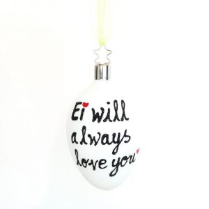 440s Christbaumschmuck »INGE-GLAS Oster-Hänger Ei WILL ALWAYS LOVE YOU« (1-tlg)